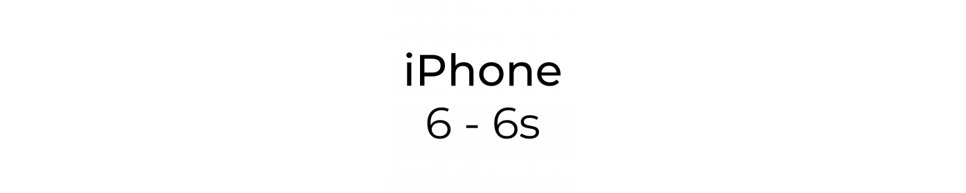 iPhone 6 - 6 S