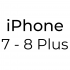 iPhone 7 - 8 Plus